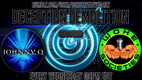 10 January 2024 - Deception Demolition “What is really in our Food” 8PM EST