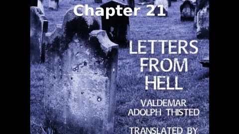 📖🕯 Letters from Hell by Valdemar Adolph Thisted - Chapter 21