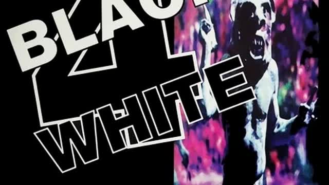 Black 4 White - Cannibal
