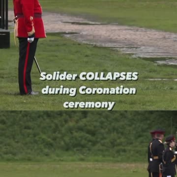 👀 Soldier Collapses During Coronation Ceremony