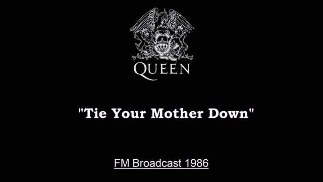 Queen - Tie Your Mother Down (Live in Mannheim, Germany 1986) FM Broadcast