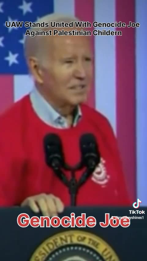 UAW Stands United With Genocide Joe Against Palestinian Children