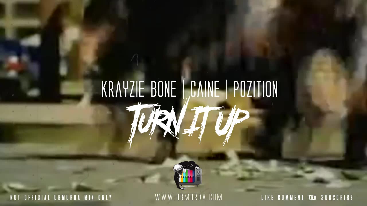 Krayzie Bone - Caine - Pozition - Turn It Up