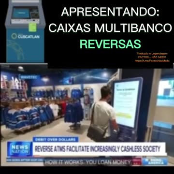 💥🤐APRESENTO-VOS: CAIXAS MULTIBANCO REVERSAS-FORMA DE TIRAR DINHEIRO FÍSICO DA MÃO DAS PESSOAS💥🤐