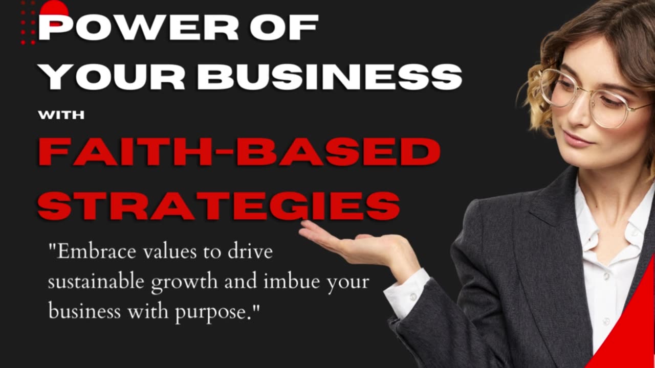 Unlock the Power of Your Business with Faith-Based Strategies