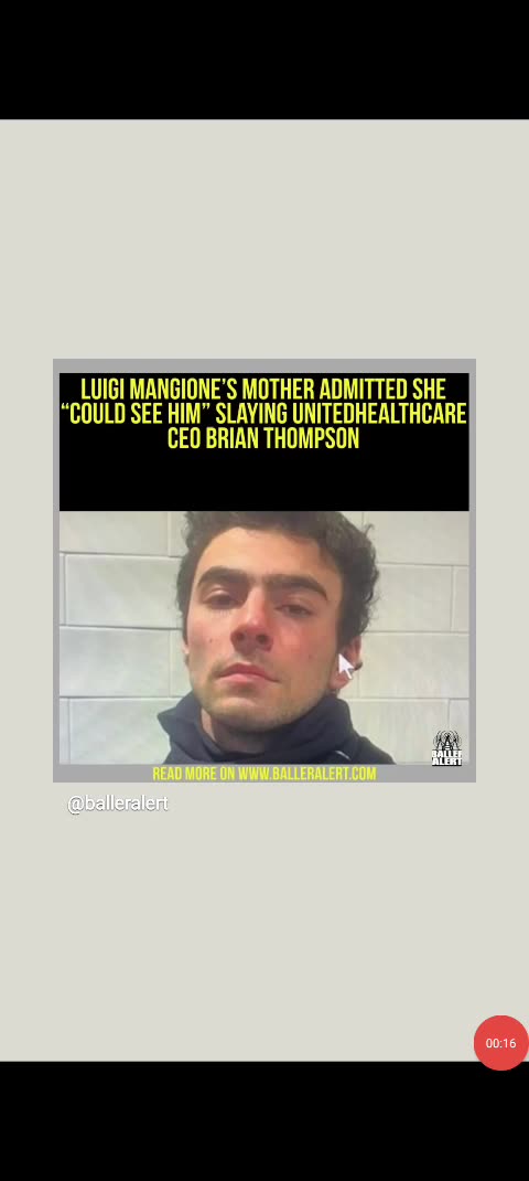 Luigi Mangione Mother's Admitted He Can Kill Unitedhealthcare Ceo Brian ...