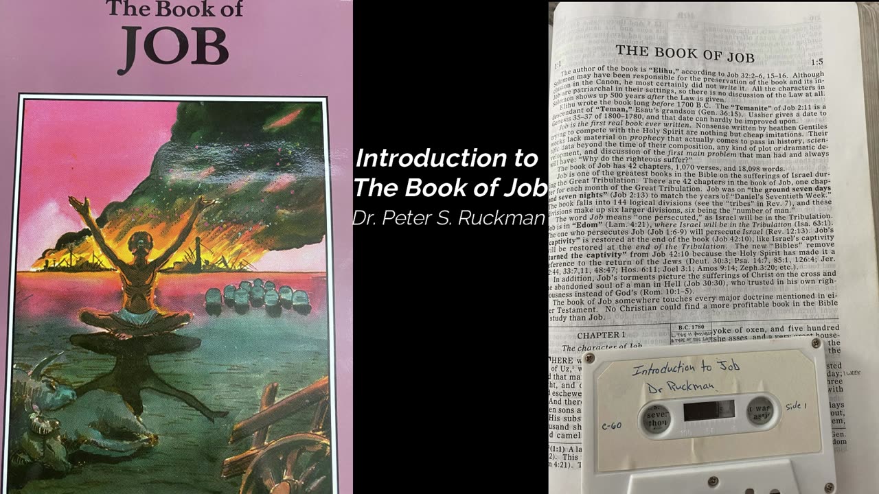 DR. RUCKMAN | INTRODUCTION TO THE BOOK OF JOB