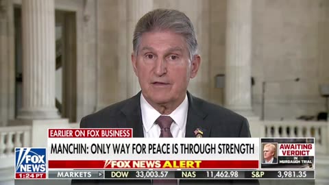 Sen. Manchin: "The only way you're going to have peace is peace through strength."