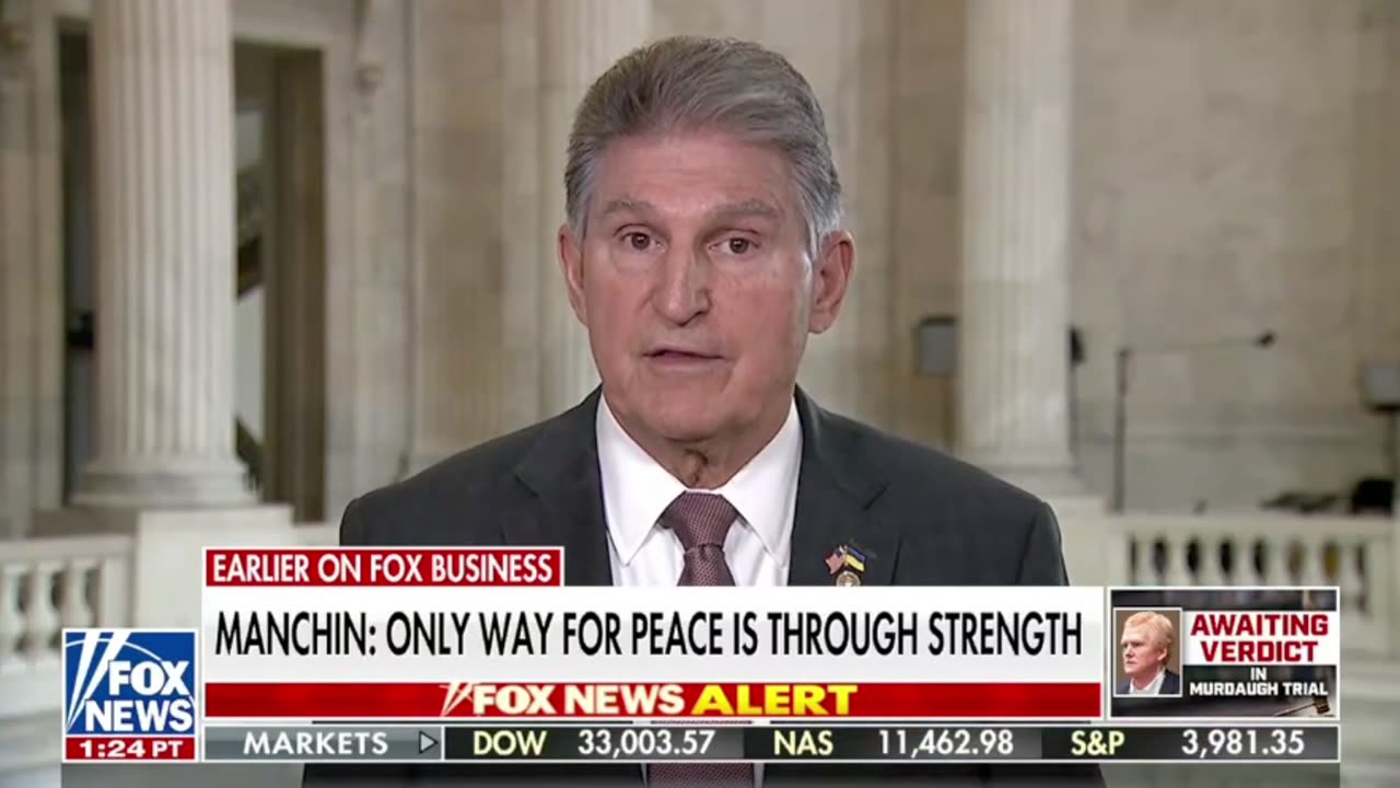 Sen. Manchin: "The only way you're going to have peace is peace through strength."