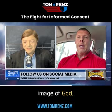 Tom Renz - The Fight for Informed Consent