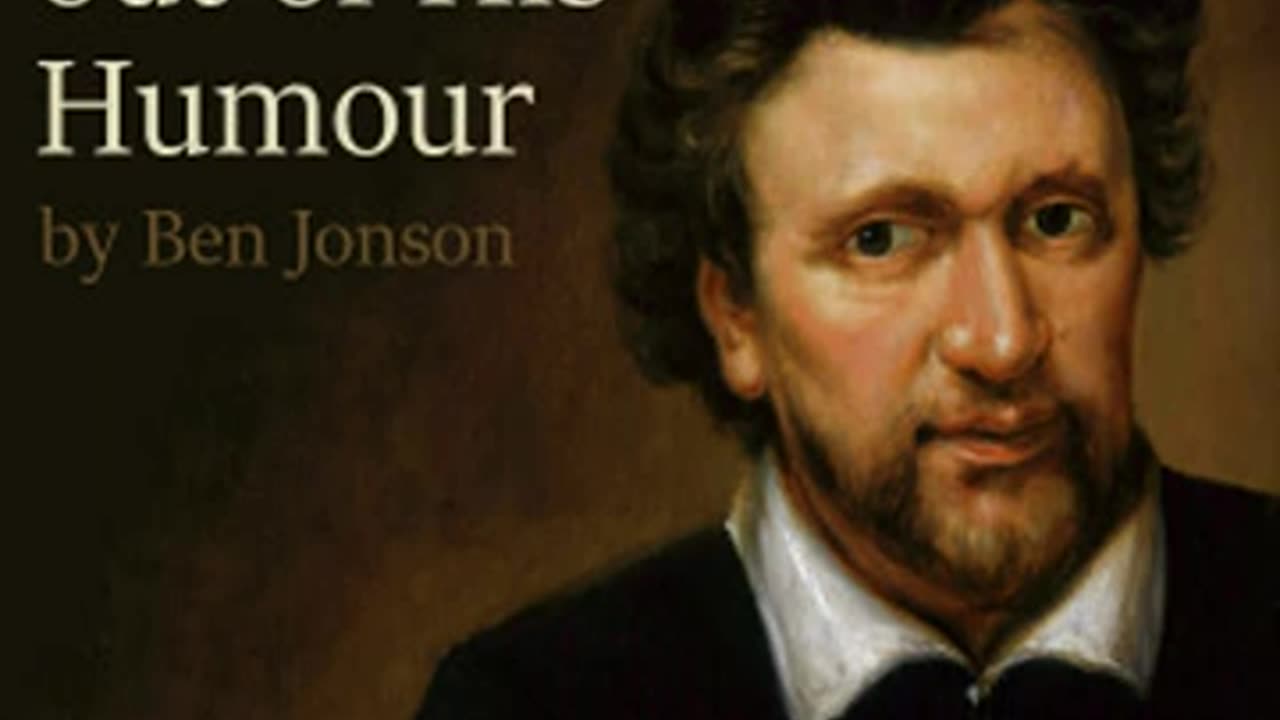 Every Man Out of His Humour by Ben JONSON read by _ Full Audio Book