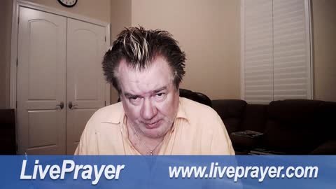 Liveprayer with Bill Keller 5/4/22