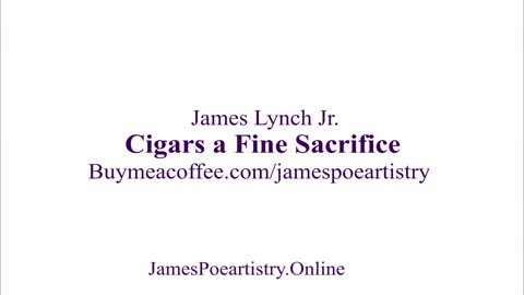 Cigars a Fine Sacrifice