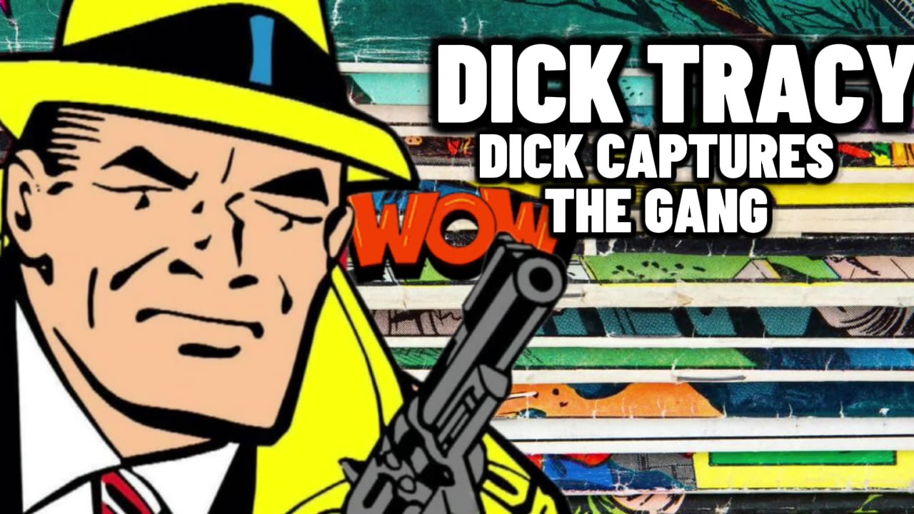 Dick Tracy On the Radio (Dick Captures the Gang)