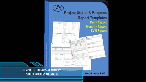 Templates for daily and monthly project progress and status