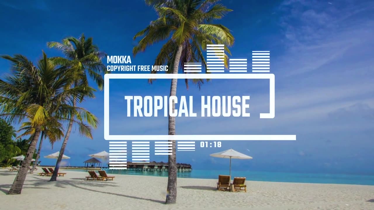 MokkaMusic: Tropical House Kygo Type - Tropical Days