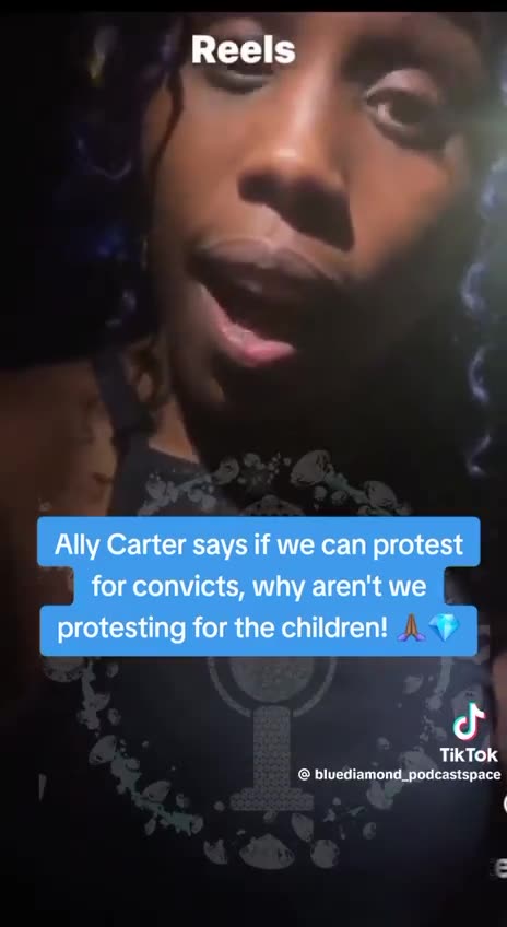 Ally Carter says if we can protest for convicts, why aren't we protesting for the children?
