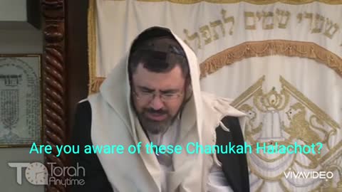 Are you aware of these Chanukah Halachot?