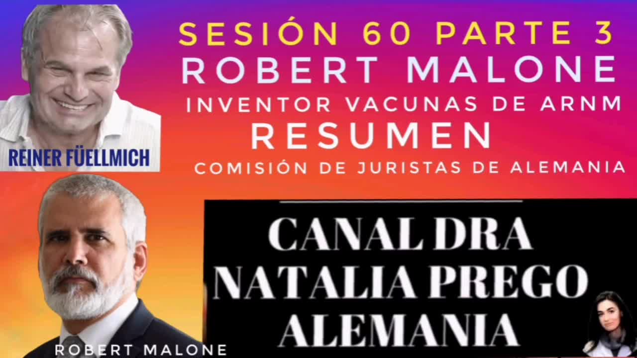 ROBERT MALONE en la Sesión 60 (parte 3) de la comisión de juristas extraparlamentaria de investigación