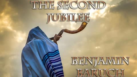 Second Jubilee with Benjamin Baruch