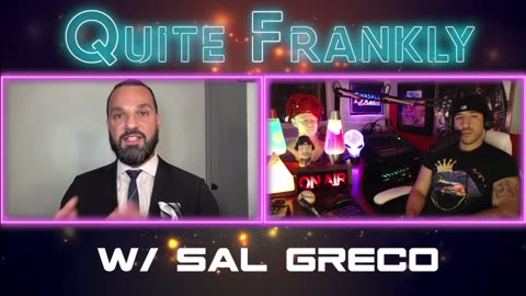 Quite Frankly Podcast with guest Sal Greco