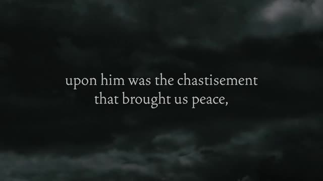 Isaiah 53 Reading - Good Friday 2020