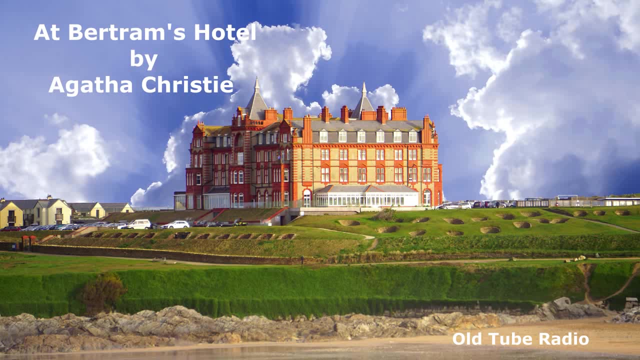 At Bertram's Hotel by Agatha Christie