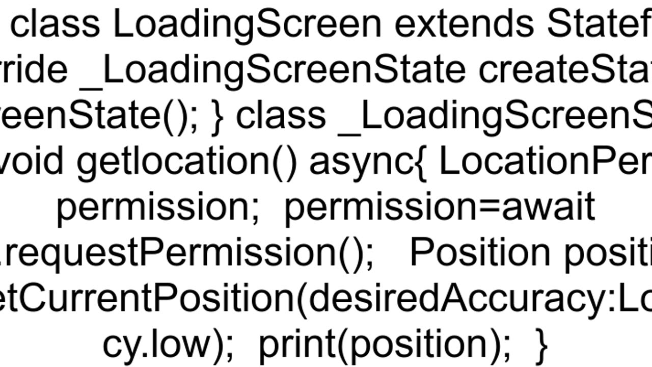 Flutter How to get my location high accuracy