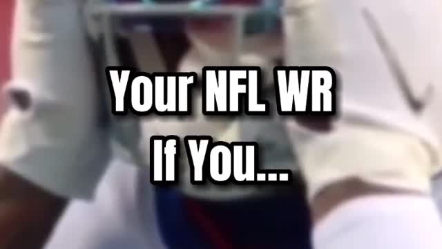 Your NFL WR if you