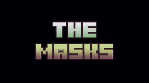 The Masks Minecraft Animation I Minicraft