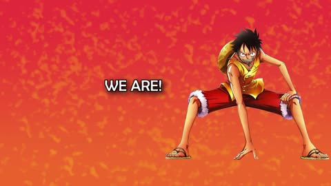 One Piece OP 1 - We Are! Lyrics