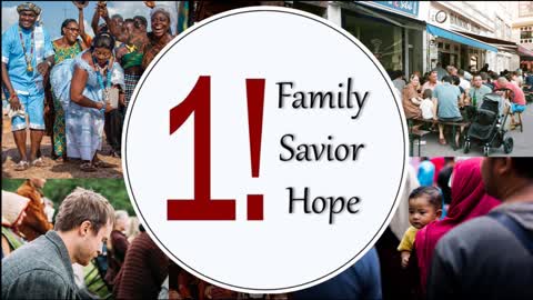 One! Family Savior Hope