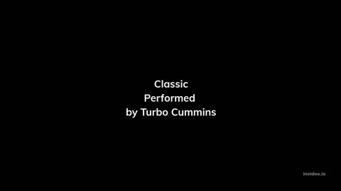 Classic by Turbo Cummins