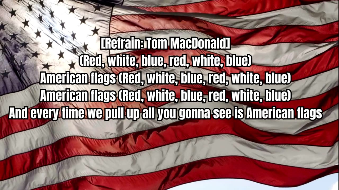 Tom MacDonald & Adam Calhoun - "American Flags" Real Lyrics HOG For Life