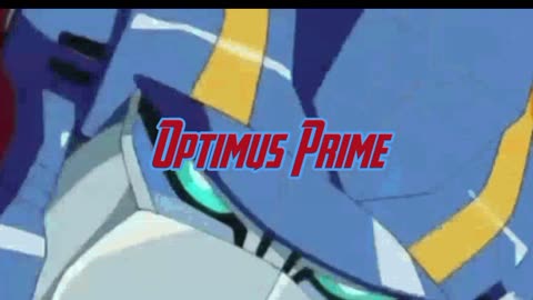 TRANSFORMERS VIDEO ABOUT OPTIMUS PRIME TRUE A HERO AND LEADER