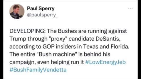 Paul Sperry - Bushes 100% behind DeSantis