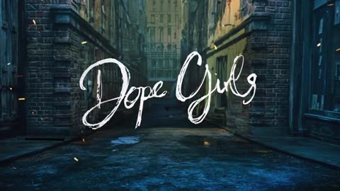 DOPE GIRLS - Official Teaser Trailer (HD)