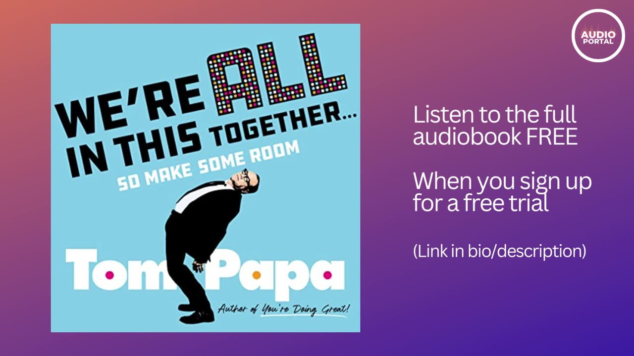 We're All in This Together... So Make Some Room Audiobook Summary Tom Papa