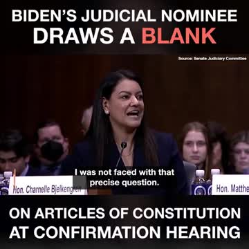 Biden Judicial Nominee doesn't remember the Constitution.