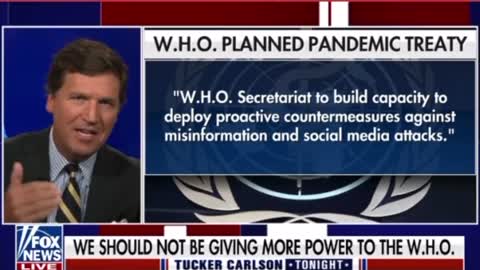 Tucker Carlson Warns Biden is About to Hand the WHO Immense Power Over Our Lives