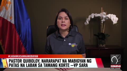 Pastor Quiboloy, nararapat na bigyan ng patas na laban sa tamang korte —VP Sara