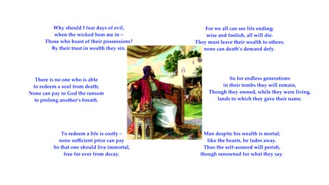 Psalm 49 v1-10 pt1 "Listen to me, all you peoples, all who in the whole world dwell" Tune: Blaenwern