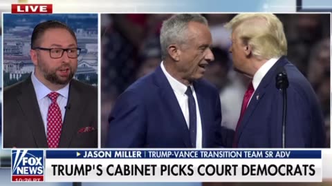Jason Miller - Trump has nominated people that he thinks would be the best for the job
