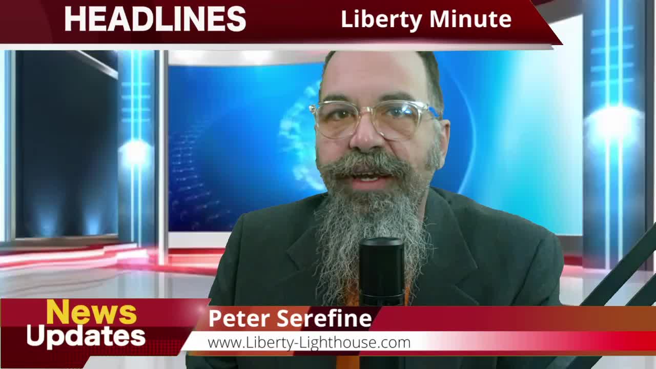 20220509 - Liberty Minute