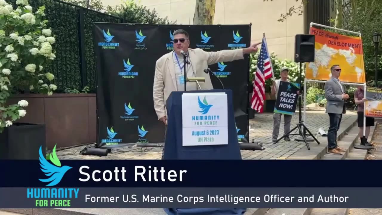 Scott Ritter Humanity for Peace speech