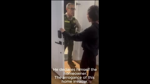 Cop illegally enters home then claim they own their home.