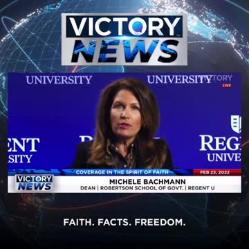VICTORY News 2/23/22 - 11 a.m. CT: Government Needs to Punish Evildoers (Michele Bachmann)