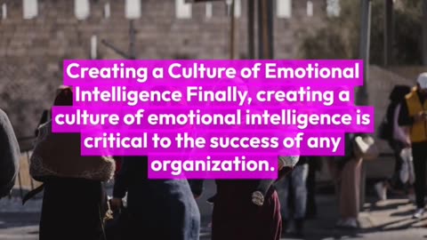 A video on Emotional Intelligence