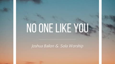 No One Like You