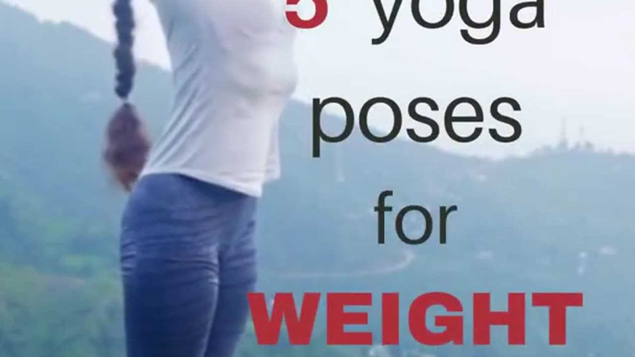 5 Yoga Poses for Weight Loss